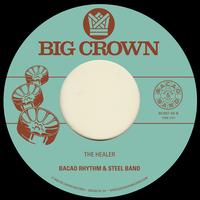 My Jamaican Dub B/W the Healer - Bacao Rhythm & Steel Band