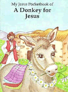 My Jesus Pocketbook Donkey/Jesus