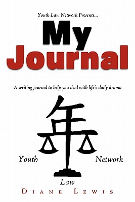 My Journal: A writing journal to help you deal with life's daily drama - Lewis, Diane