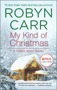 My Kind of Christmas: A Holiday Romance Novel