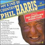My Kind of Country - Phil Harris