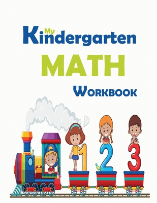 My Kindergarten Math Workbook: Preschool Math Workbook for Toddlers ...