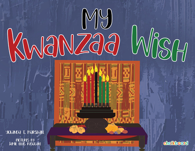 My Kwanzaa Wish - Marshall, Yolanda T