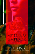 My Life as Emperor