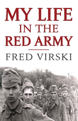 My Life in the Red army - Virski, Fred