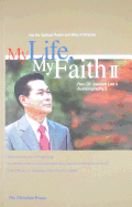 My Life, My Faith II