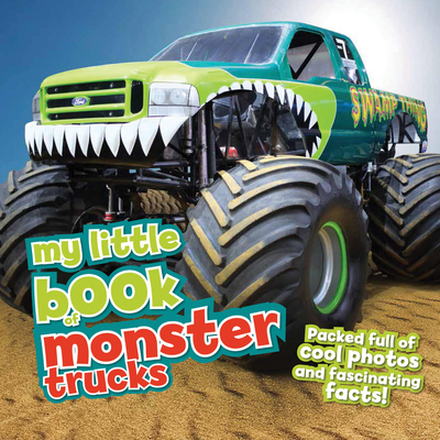 My Little Book of Monster Trucks - Oxlade, Chris