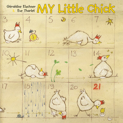 My Little Chick - Elschner, Geraldine