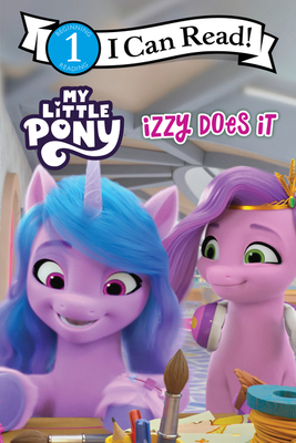 My Little Pony: Izzy Does It - 