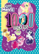 My Little Pony Movie: 1000 Sticker Activity Book
