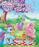 My Little Pony Spring Tea Party
