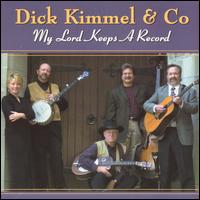 My Lord Keeps a Record - Dick Kimmel