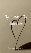 My Love, My Universe