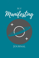 My Manifesting Journal: Too Rich Teal Saturn