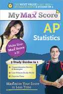 My Max Score AP Statistics: Maximize Your Score in Less Time