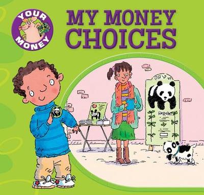 My Money Choices - Llewellyn, Claire