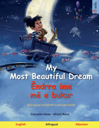 My Most Beautiful Dream - ?ndrra ime m? e bukur (English - Albanian)