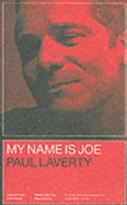 My Name Is Joe - Laverty, Paul