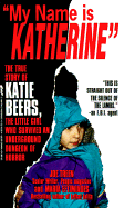 My Name Is Katherine