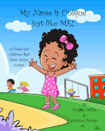 My Name is Unique Just Like Me: A book for children with unisex names