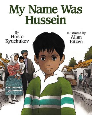 My Name Was Hussein - Kyuchukov, Hristo, Dr.