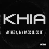 My Neck My Back (Lick It) - Khia