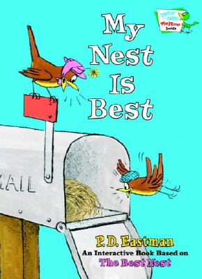 My Nest Is Best - Eastman, P.D.