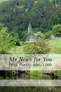 My News for You: Irish Poetry 600-1200