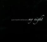 My Night - Juan Martn Etcheverry