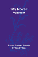 My Novel - Volume 9