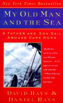 My Old Man and the Sea - Hays, David