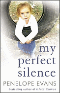 My Perfect Silence