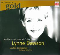 My Personal Handel Collection - Lautten Compagney; Lynne Dawson (soprano); Wolfgang Katschner (conductor)