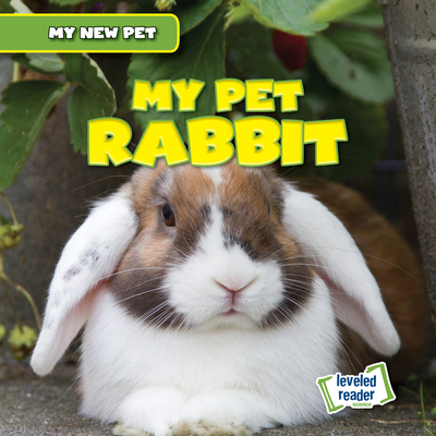 My Pet Rabbit - Greenwood, Nancy