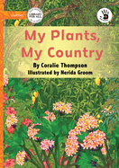 My Plants, My Country - Our Yarning