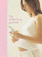 My Pregnancy Journal