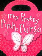 My Pretty Pink Purse