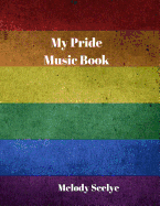 My Pride Music Book