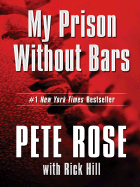 My Prison Without Bars - Hill, Rick