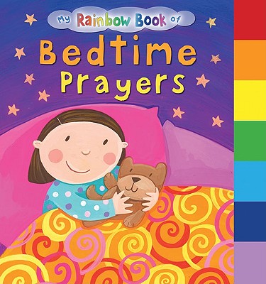 My Rainbow Book of Bedtime Prayers - Box, Su