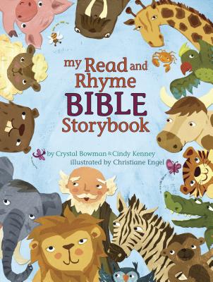 My Read and Rhyme Bible Storybook - Bowman, Crystal, and Kenney, Cindy