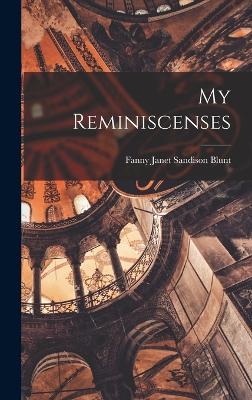 My Reminiscenses - Janet Sandison Blunt, Fanny