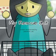 My Rescue Cat: A Rhyming Story Book (English Edition)