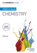 My Revision Notes: AQA A Level Chemistry