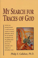 My Search for Traces of God