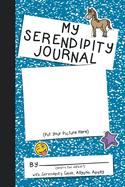 My Serendipity Journal