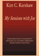My Sessions with Joe