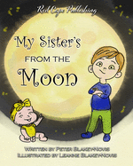 My Sister's from the Moon