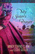 My Sister's Prayer