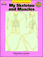 My Skeleton & Muscles